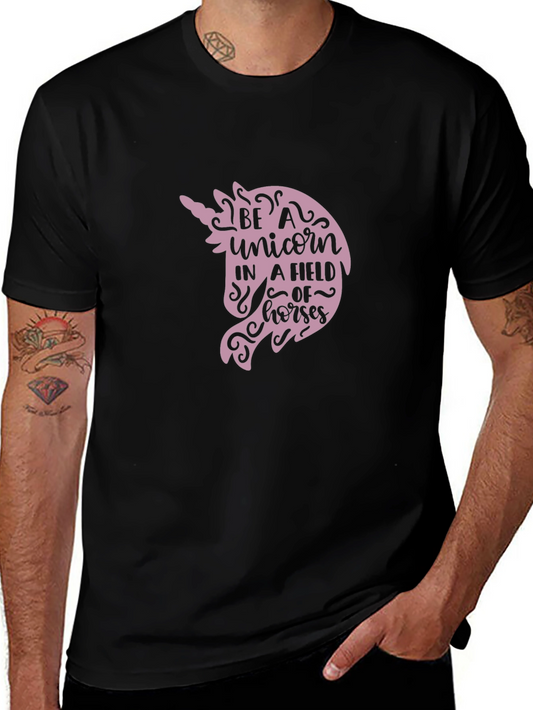 Be a Unicorn T-Shirt - Unique Graphic Tee