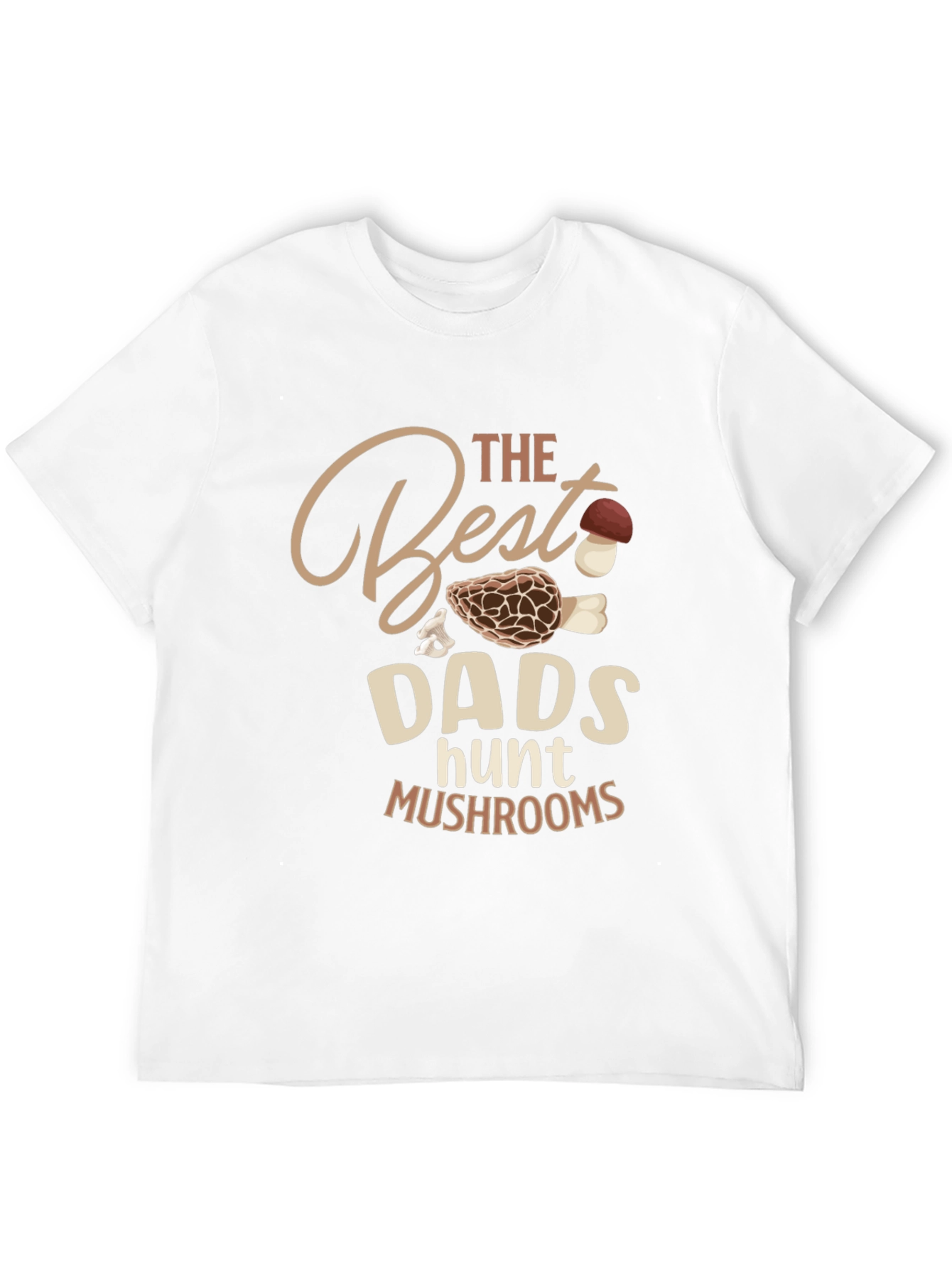 Best Dads Hunt Mushrooms T-Shirt