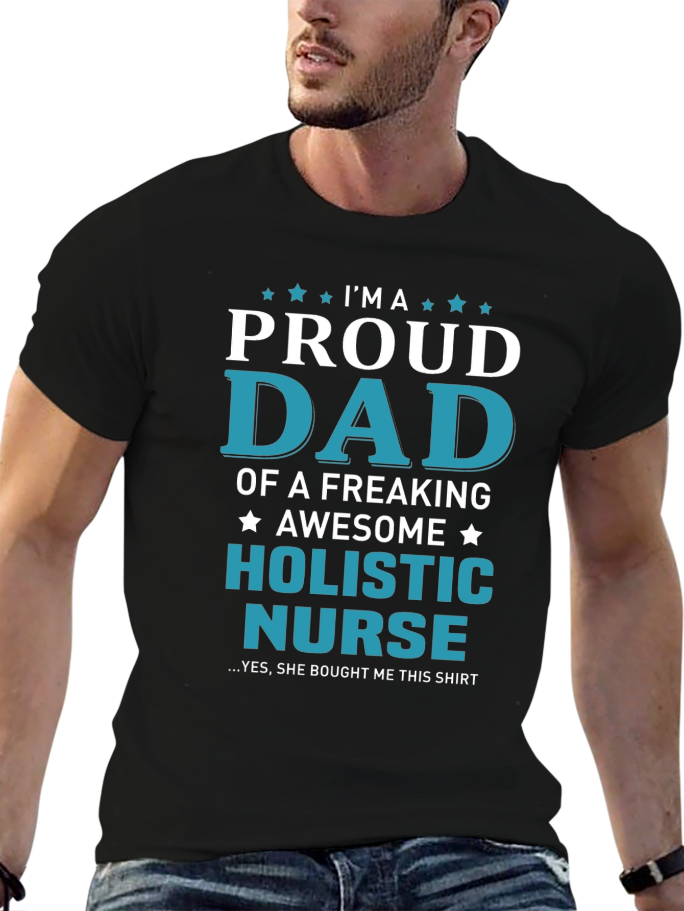 Proud Dad of a Holistic Nurse T-Shirt