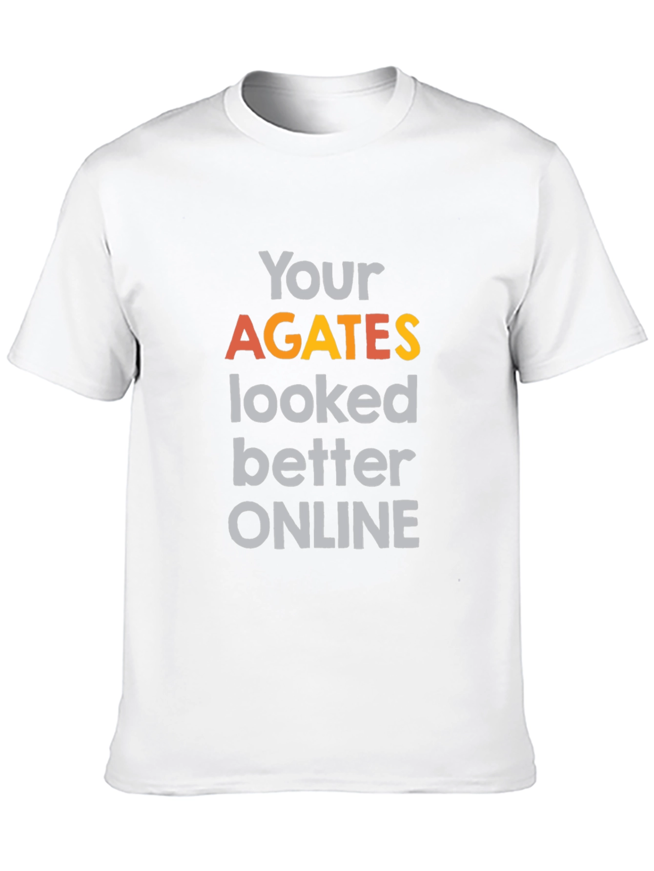 Funny Agates Graphic Tee - Novelty Statement T-Shirt