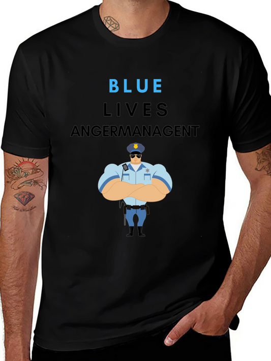 Blue Lives Matter Anger Management T-Shirt