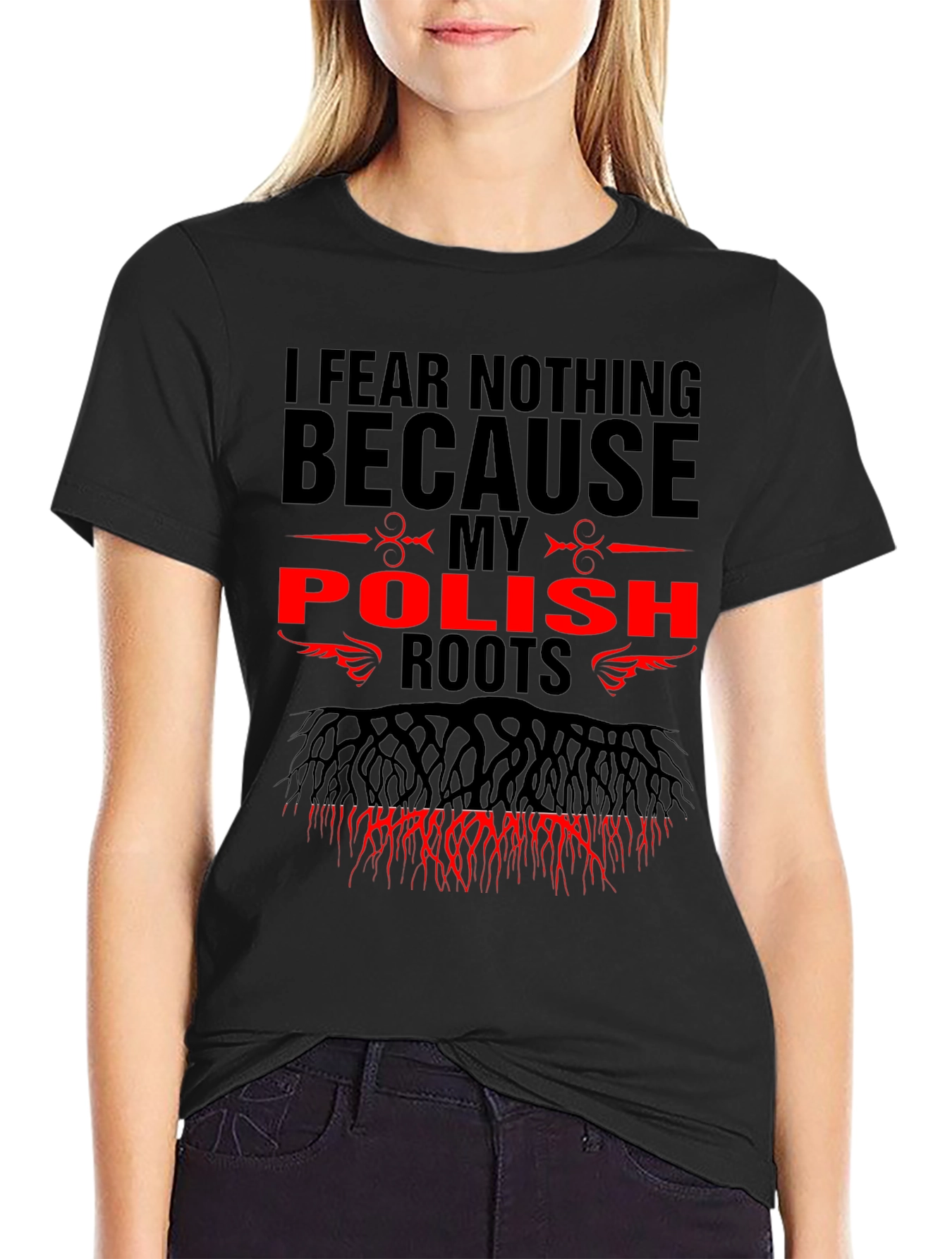 I Fear Nothing Polish Roots Graphic Tee