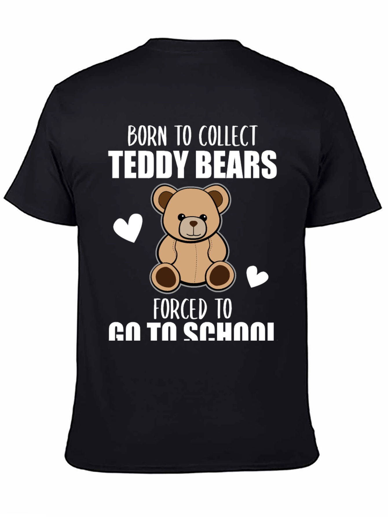 Teddy Bear Collector T-Shirt - School Humor