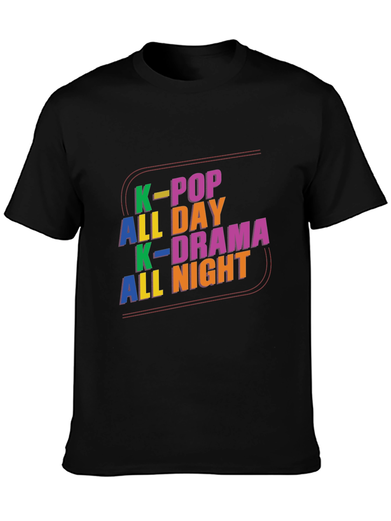 K-Pop All Day K-Drama All Night Graphic Tee