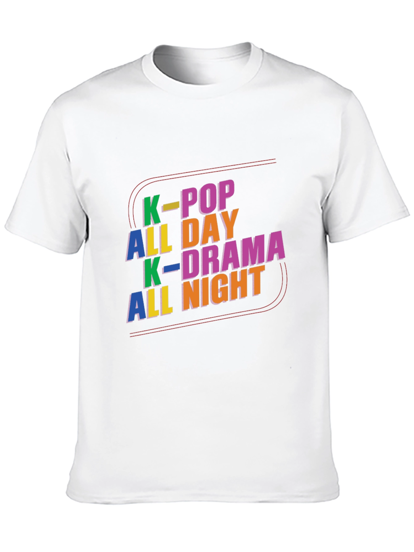 K-Pop All Day K-Drama All Night Graphic Tee