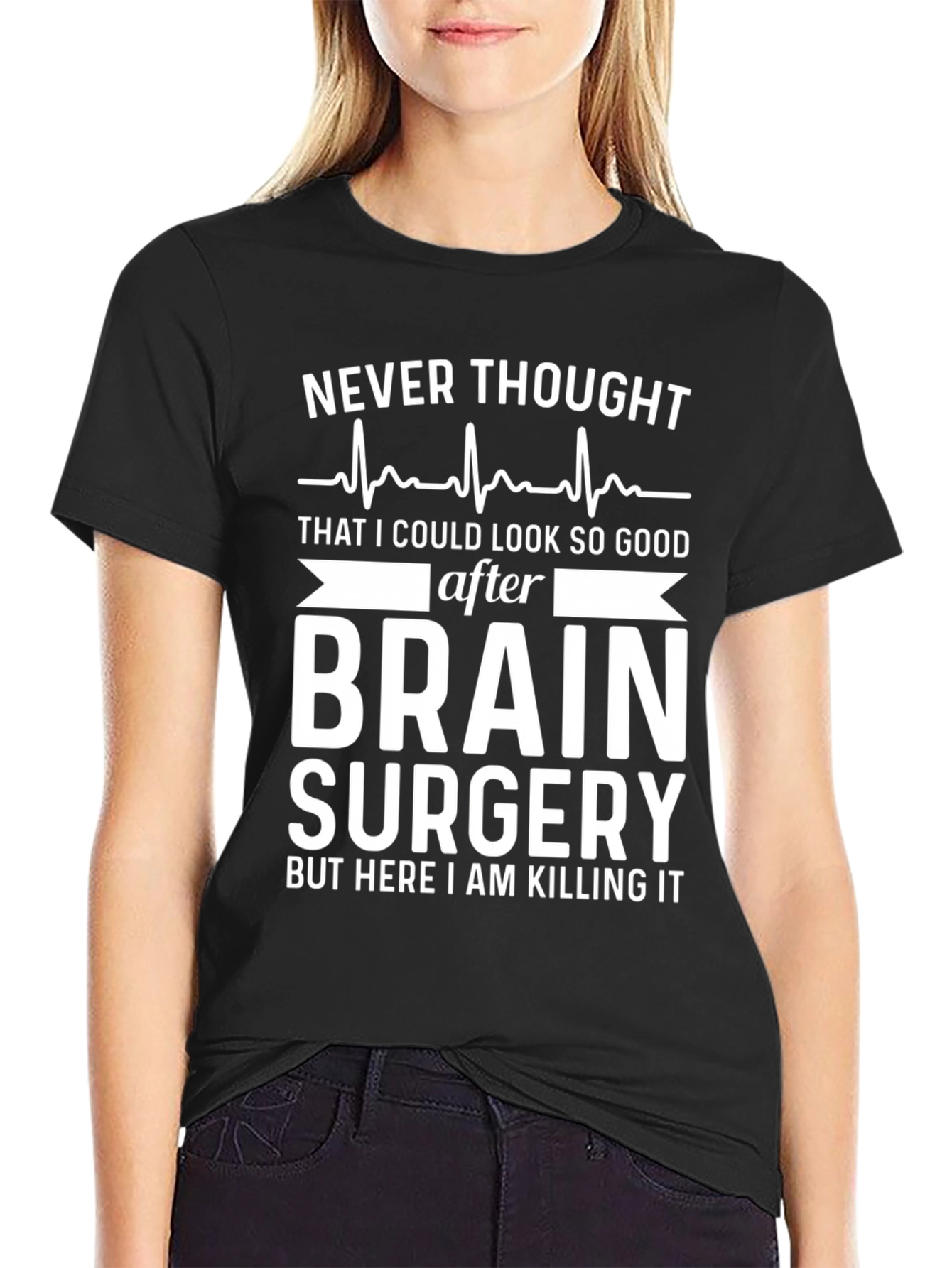 Brain Surgery Survivor T-Shirt - Killing It Post-Op!