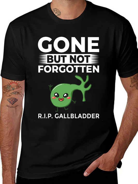 Gone But Not Forgotten T-Shirt