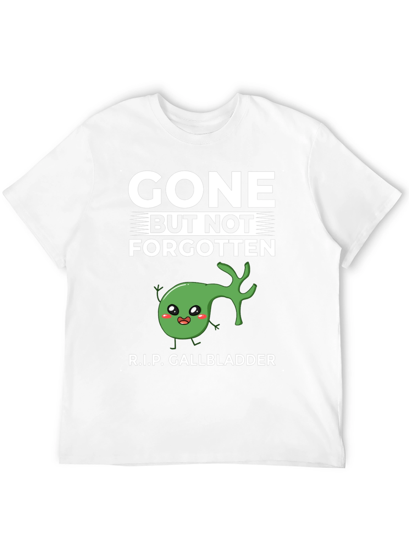 Gone But Not Forgotten T-Shirt