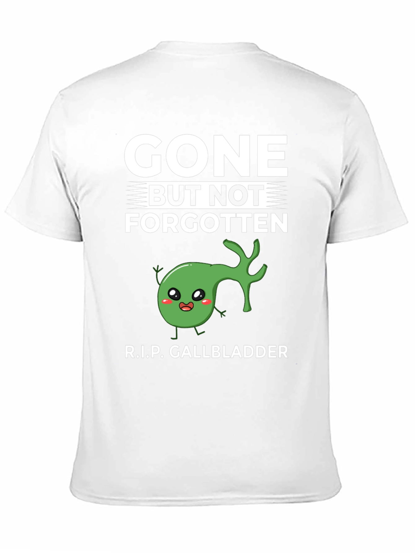 Gone But Not Forgotten T-Shirt