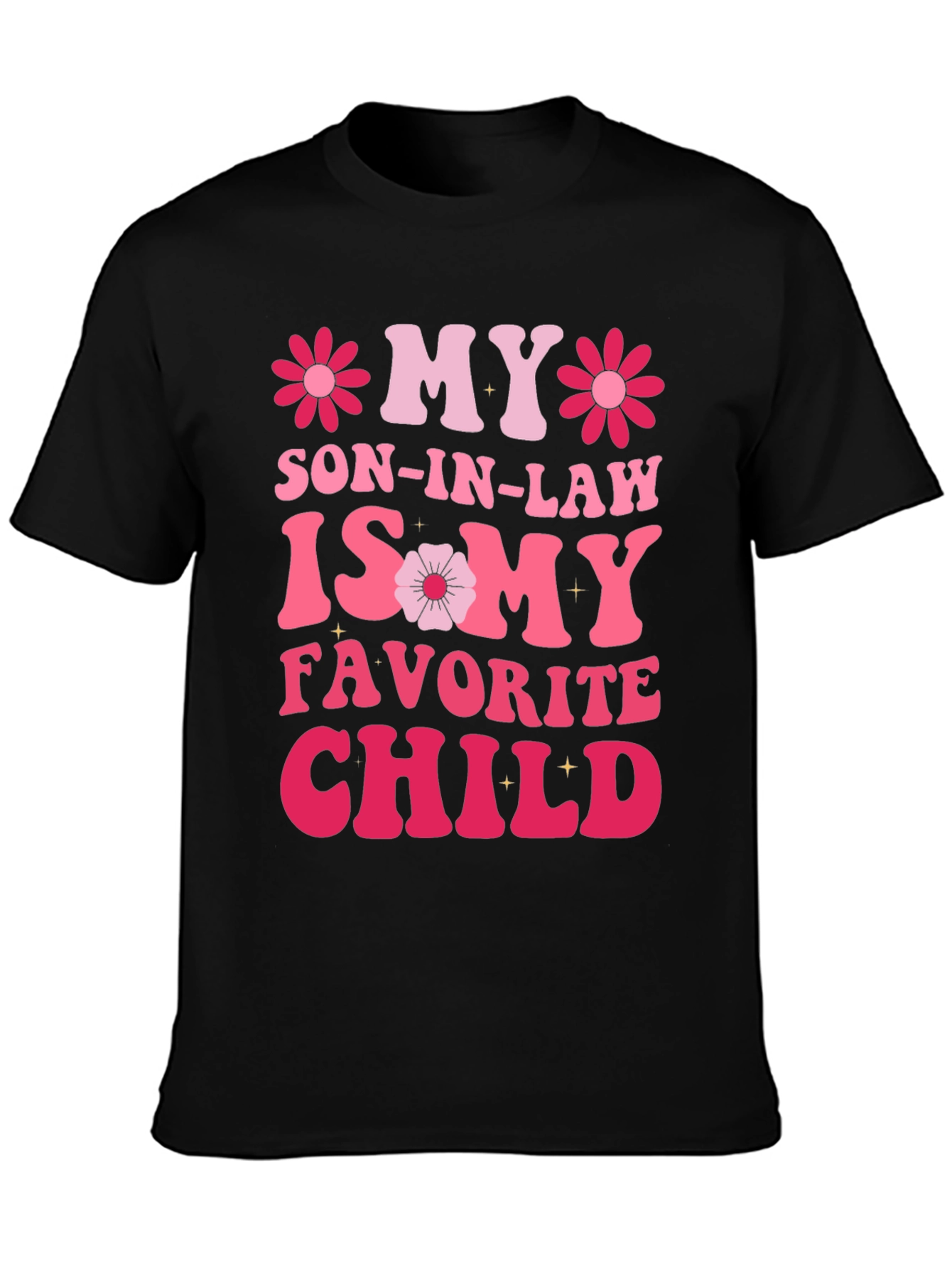 My Son-In-Law is My Favorite Child T-Shirt
