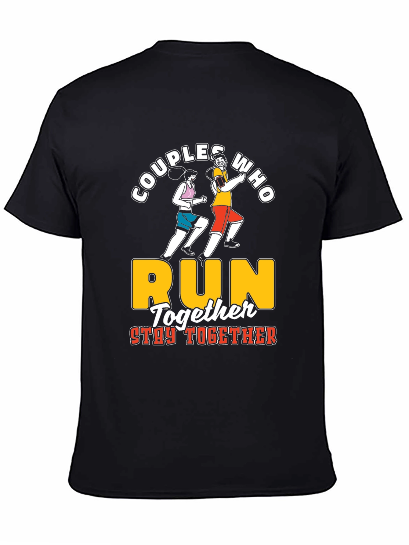 Couples Who Run Together T-Shirt