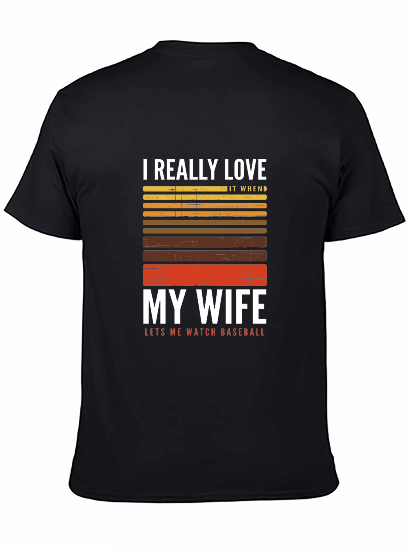 I Love My Wife Baseball T-Shirt - Black