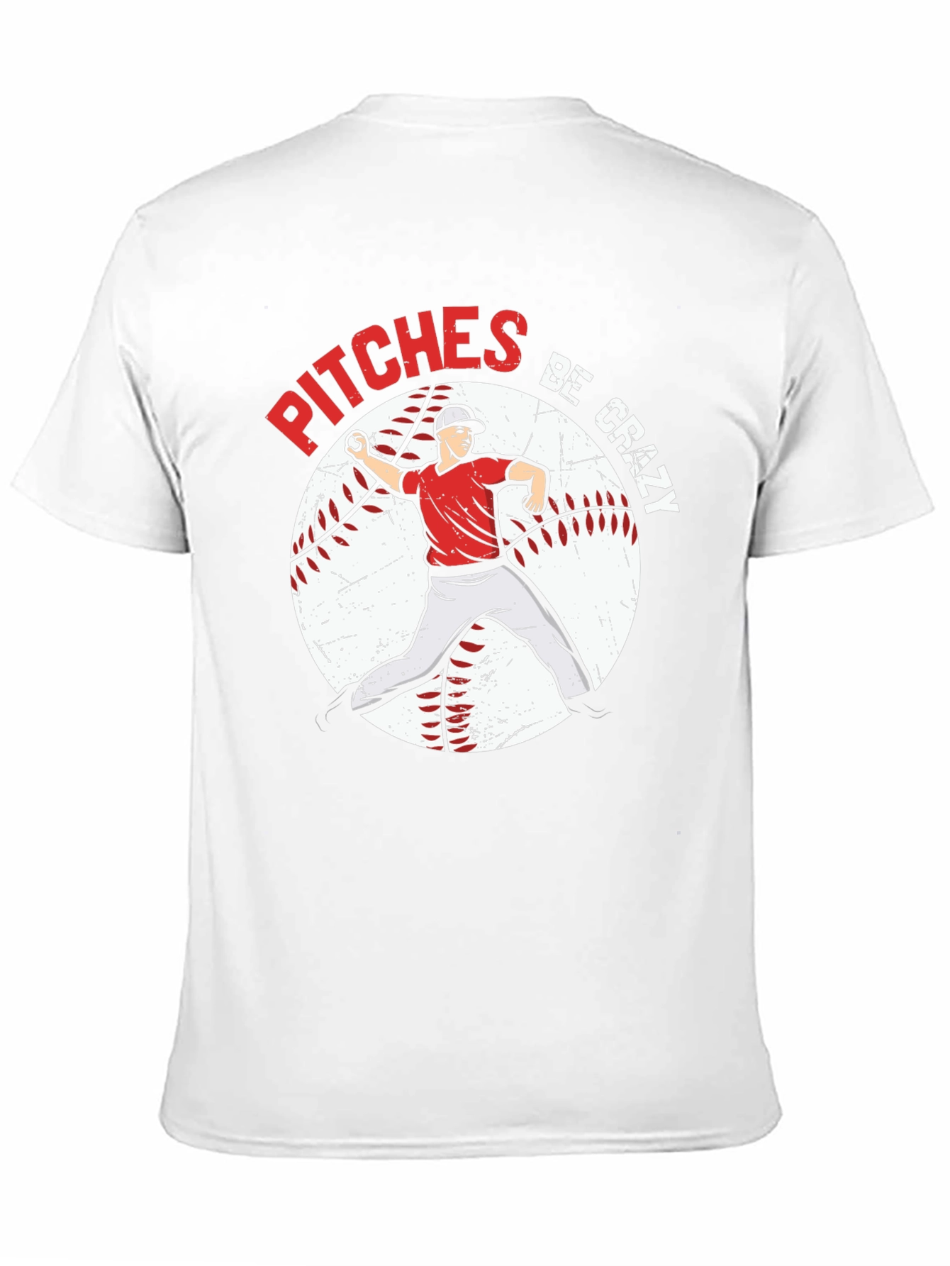 Pitches Be Crazy Baseball Graphic T-Shirt