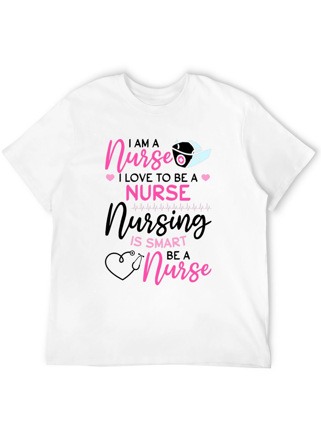 I AM A Nurse Black T-Shirt