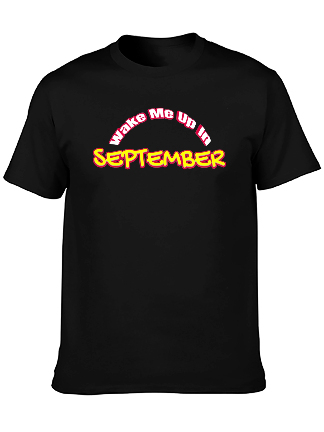 Wake Me Up in September Black Graphic Tee