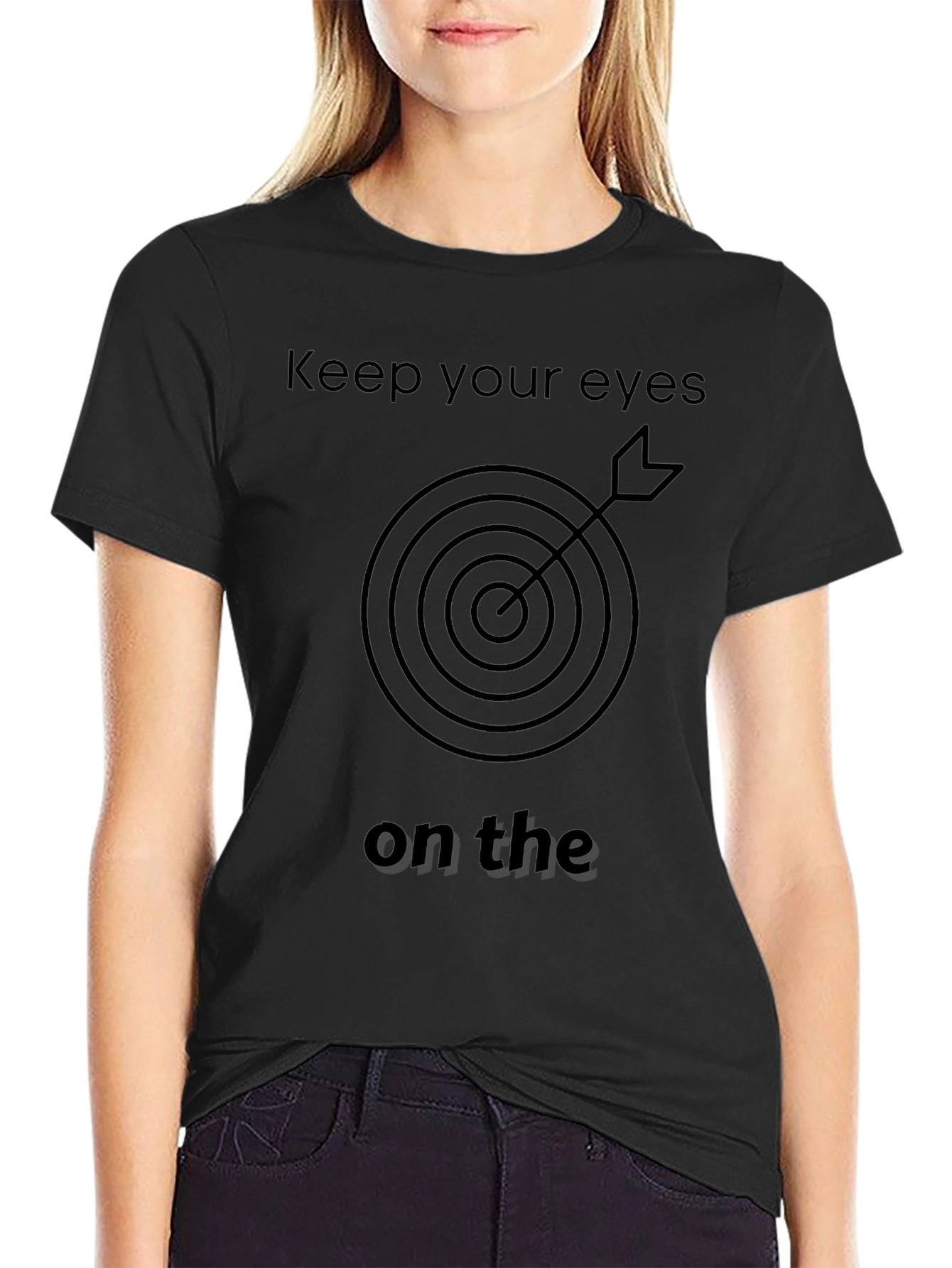 Keep Your Eyes T-Shirt