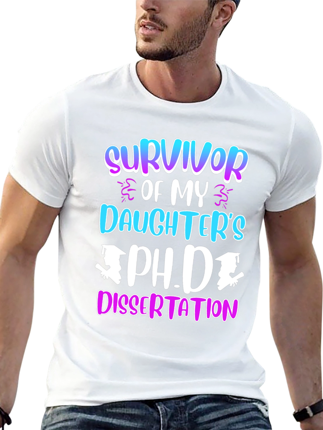 Survivor of My Daughters Ph.D. Dissertation T-Shirt