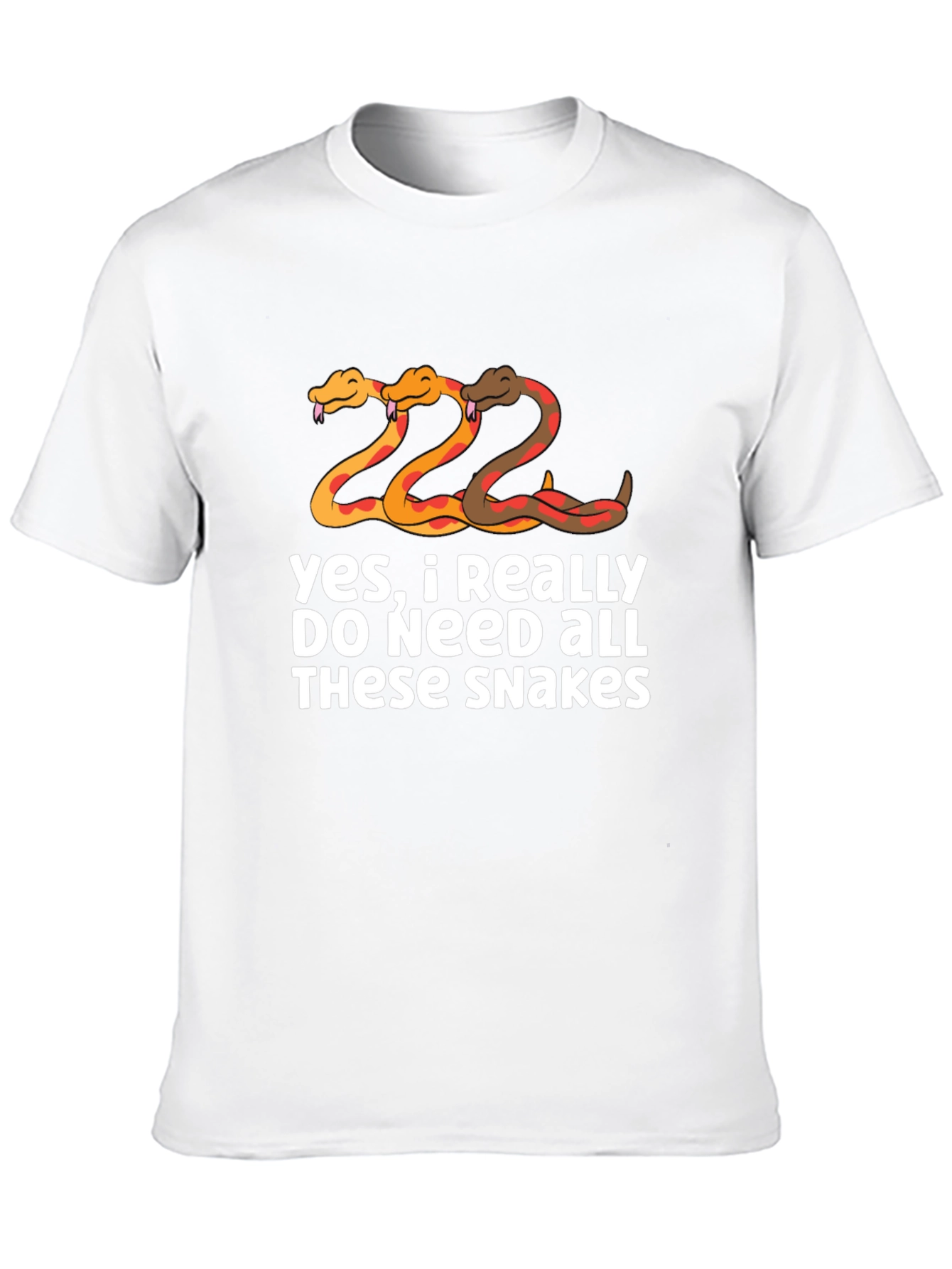 Snakes T-Shirt - I Need All These Snakes Tee