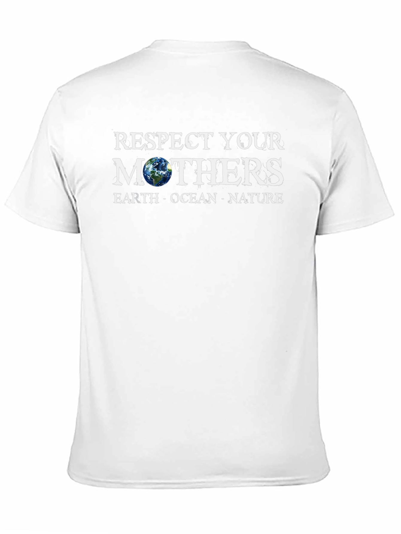 Respect Your Mothers Graphic T-Shirt - Earth Ocean Nature