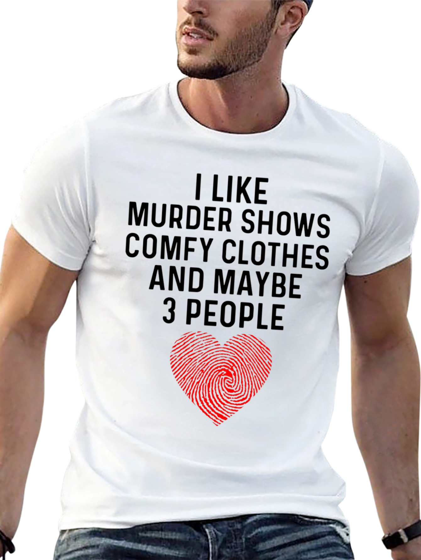 Murder Shows Comfy Clothes Maybe 3 People Graphic Tee