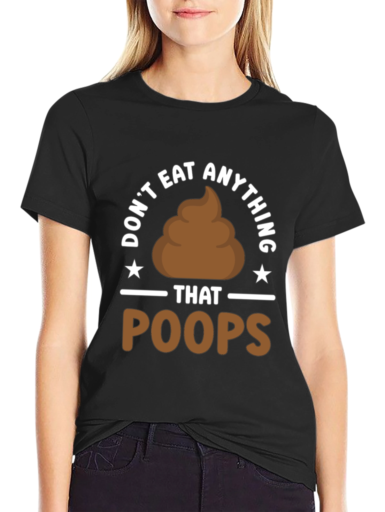 Dont Eat Anything That Poops T-Shirt Funny Vegan Tee
