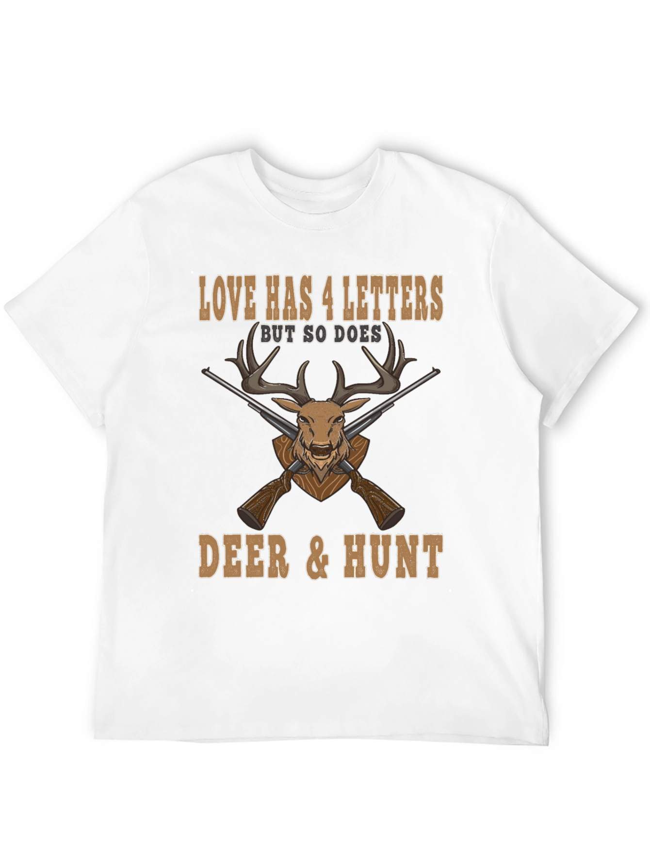 Love Deer and Hunt T-Shirt