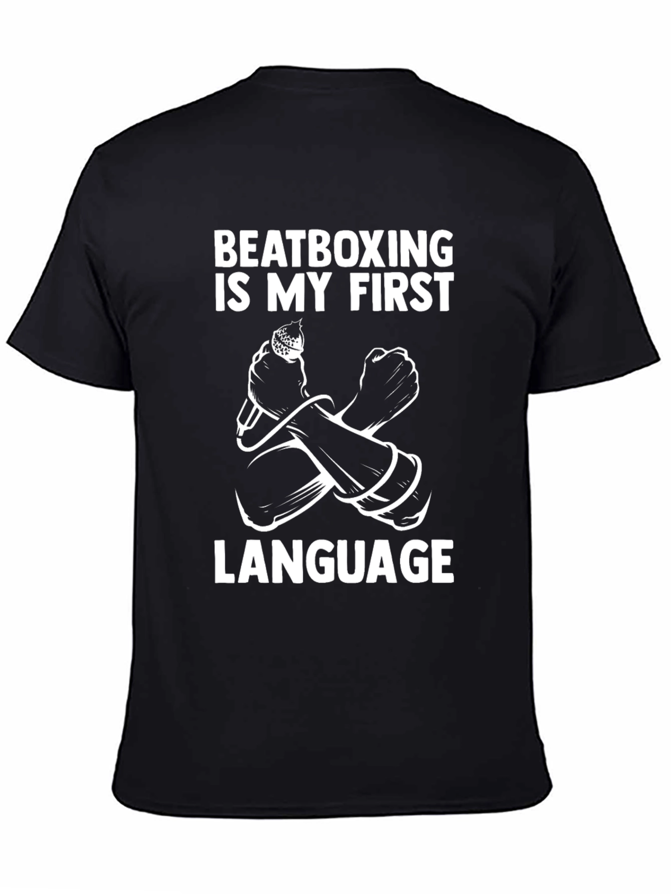 Beatboxing is My First Language Graphic Tee