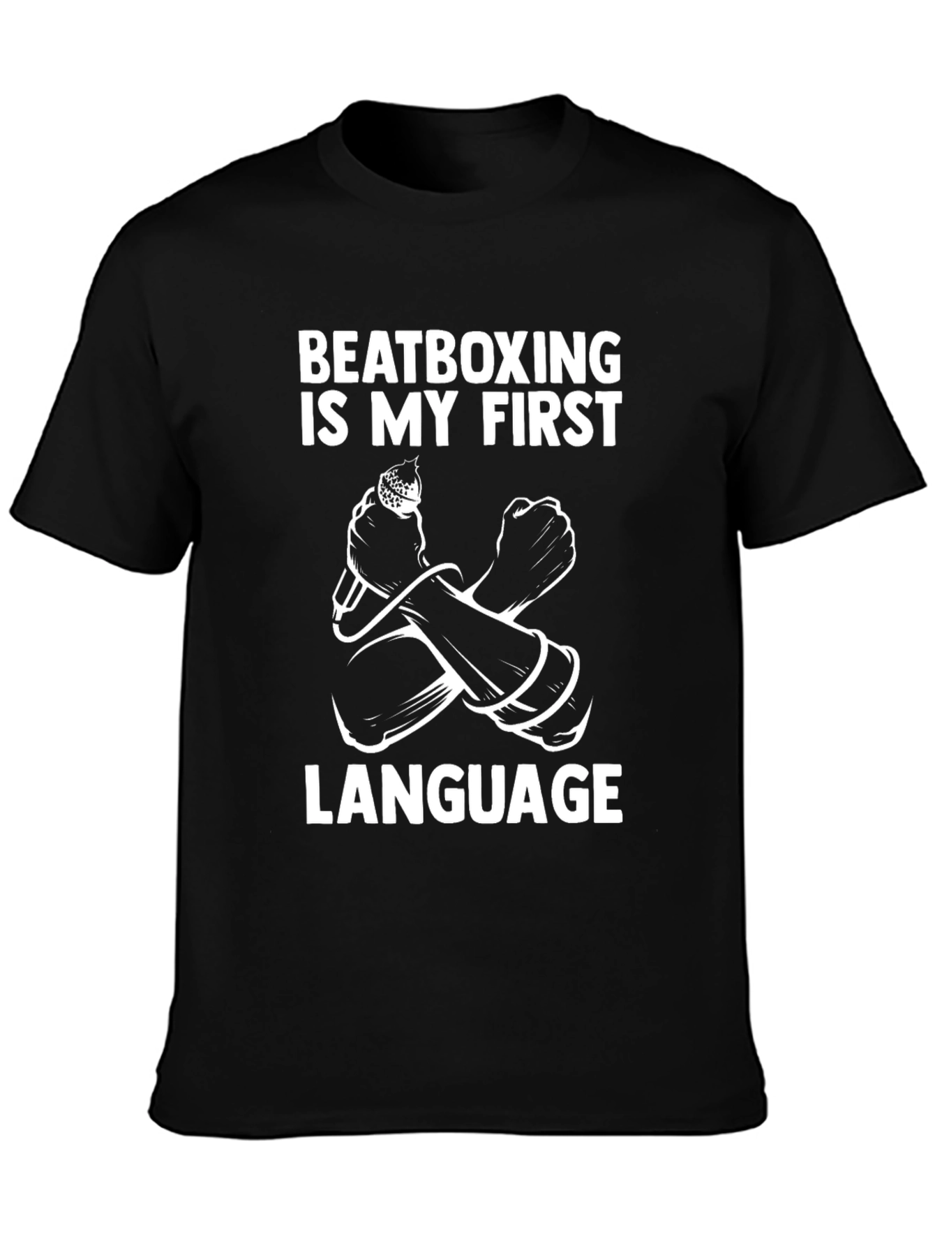 Beatboxing is My First Language Graphic Tee