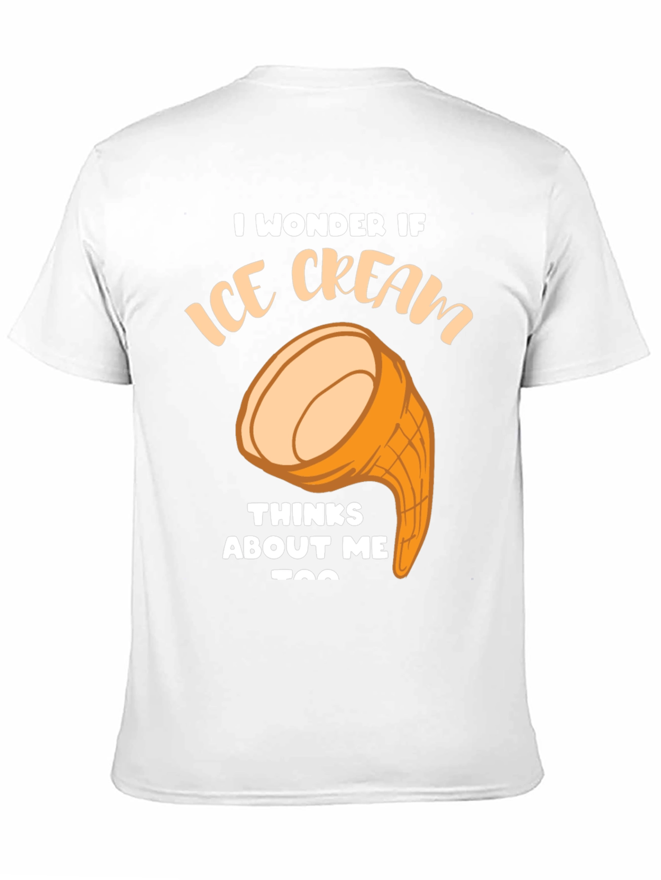 Ice Cream Thinks About Me Funny Graphic T-Shirt