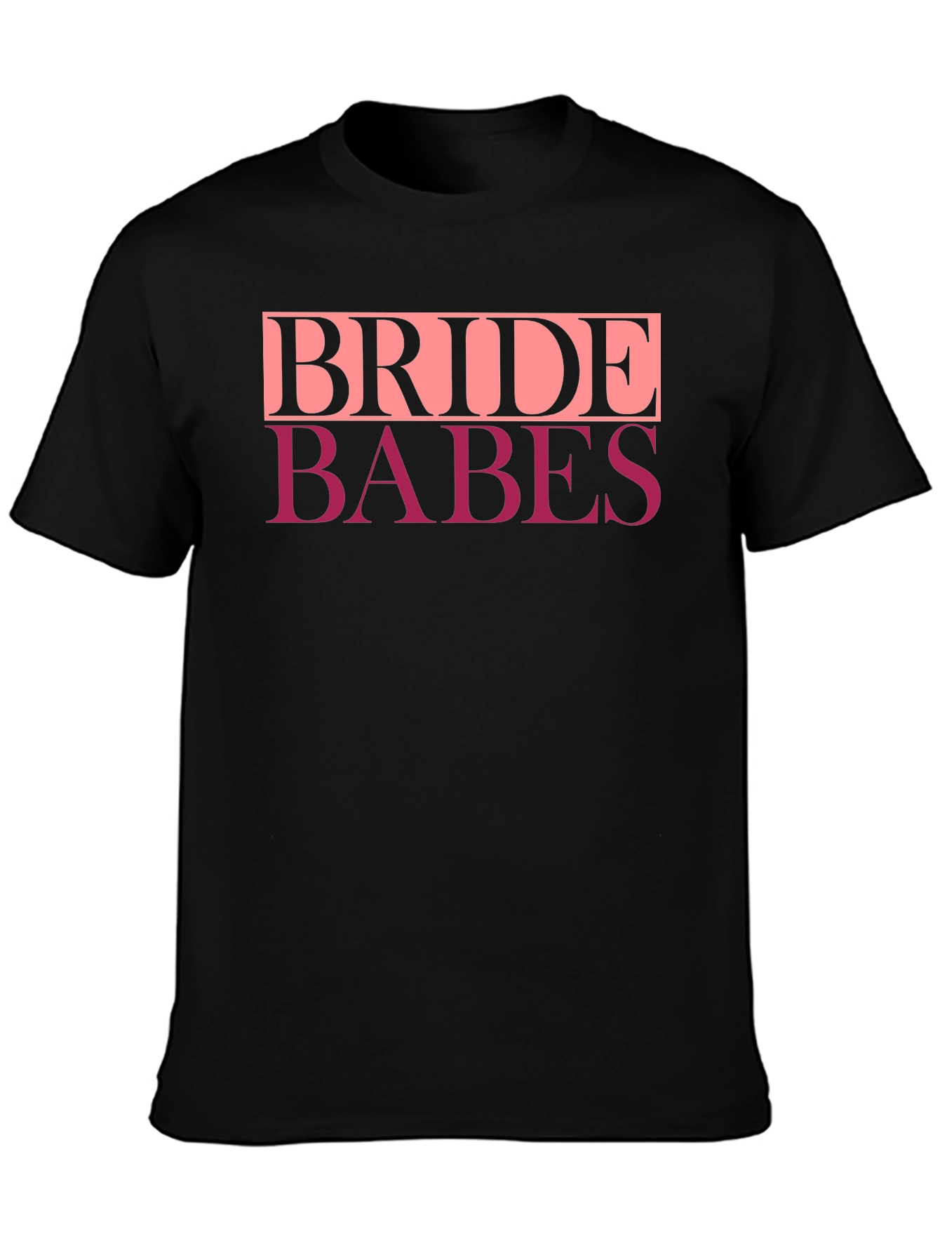 Bride Babes T-Shirt - Wedding Party Tee