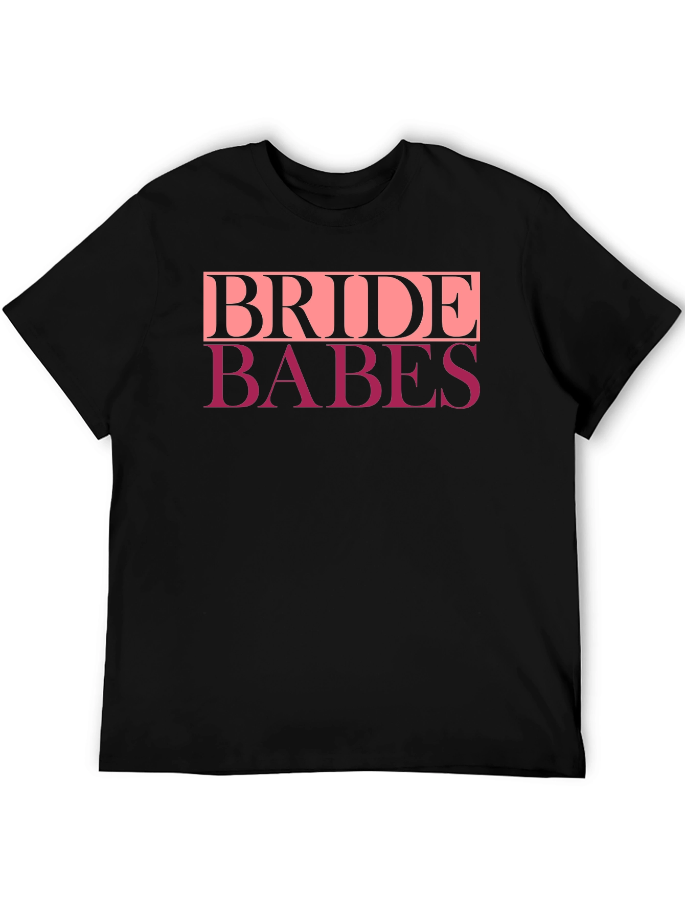 Bride Babes T-Shirt - Wedding Party Tee