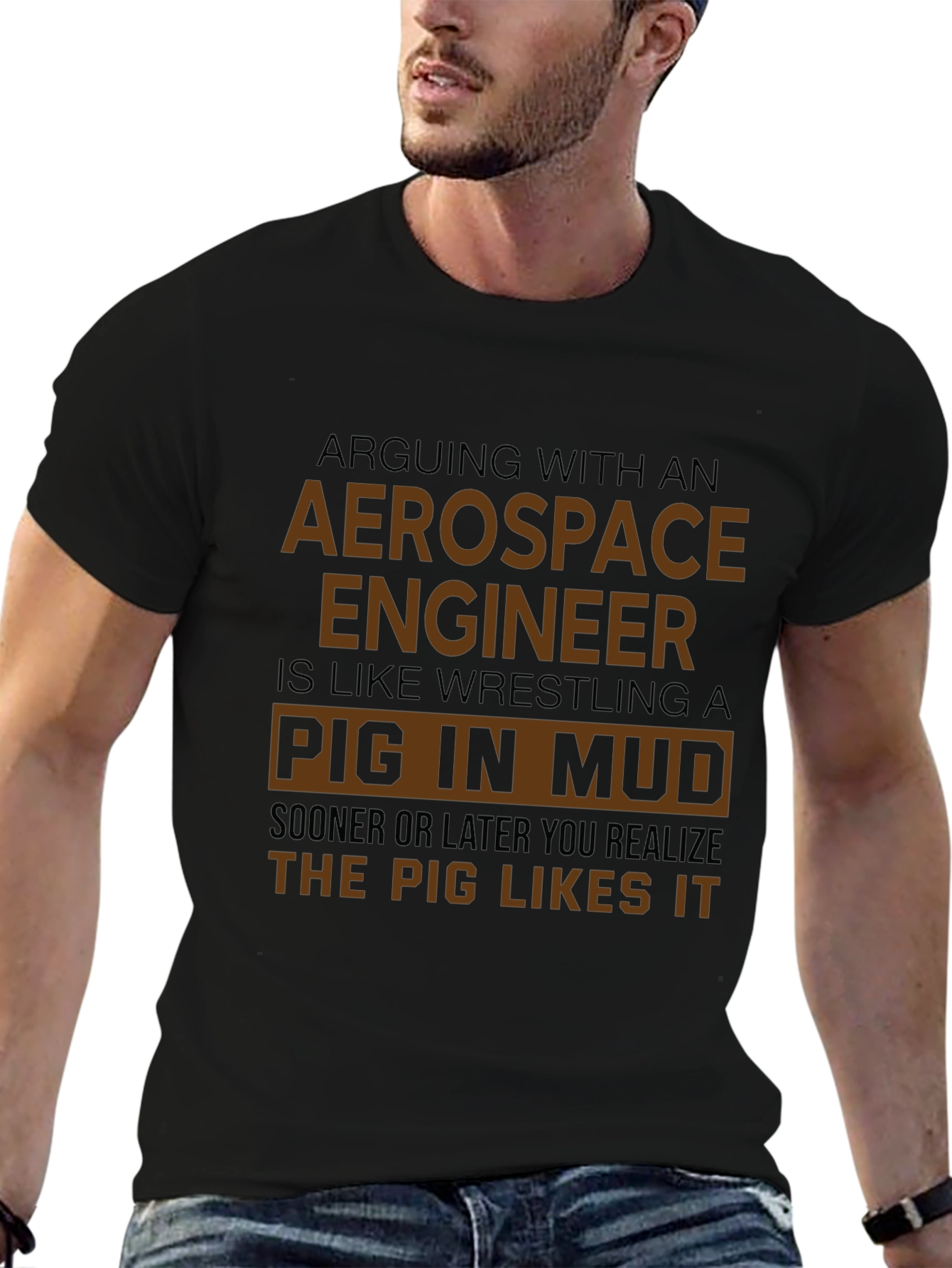 Aerospace Engineer Pig in Mud Funny T-Shirt