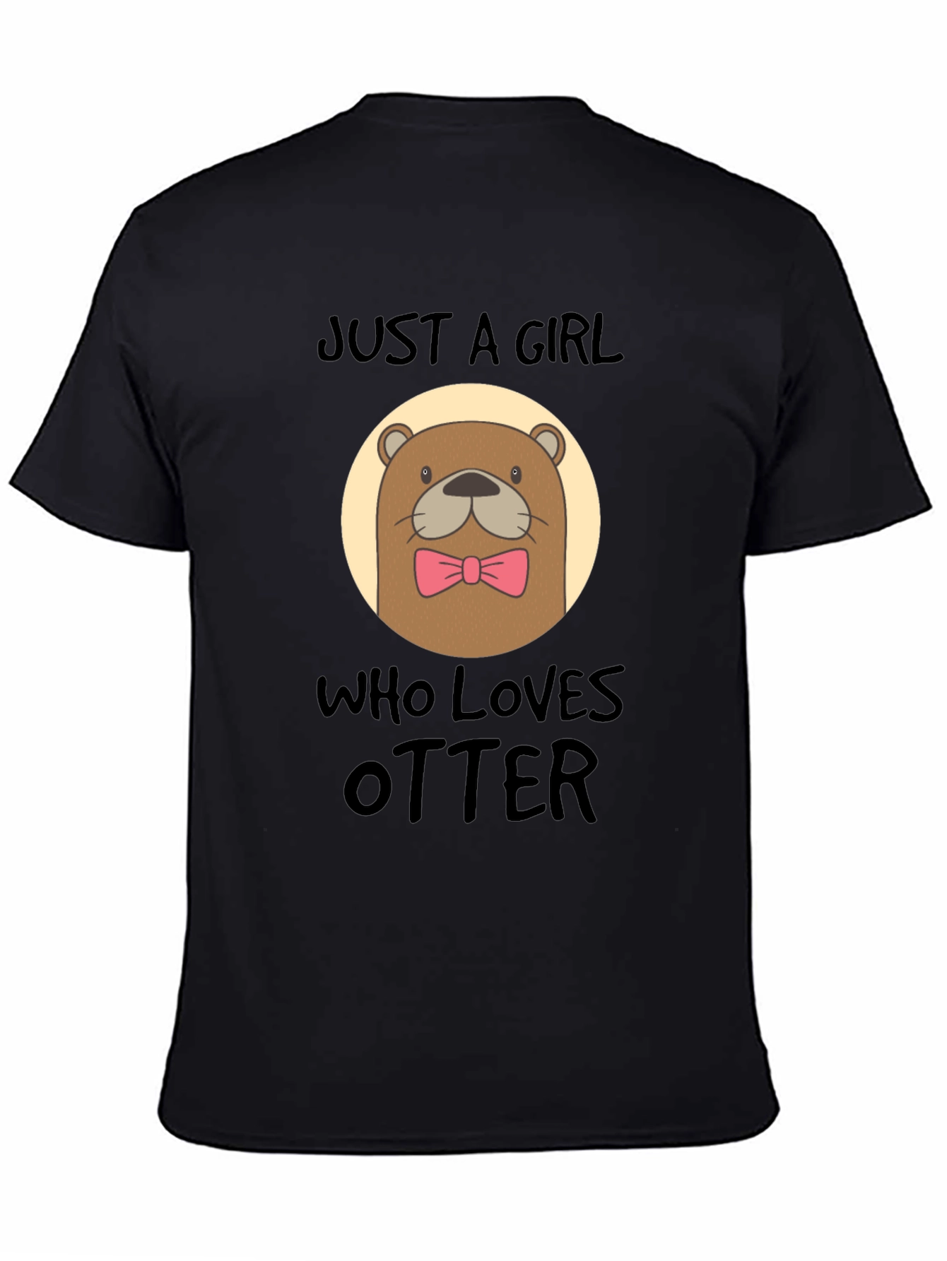 Just a Girl Who Loves Otters Black T-Shirt