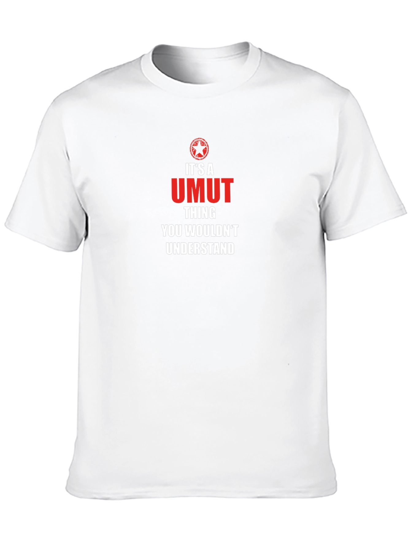 Its a Umut Thing T-Shirt