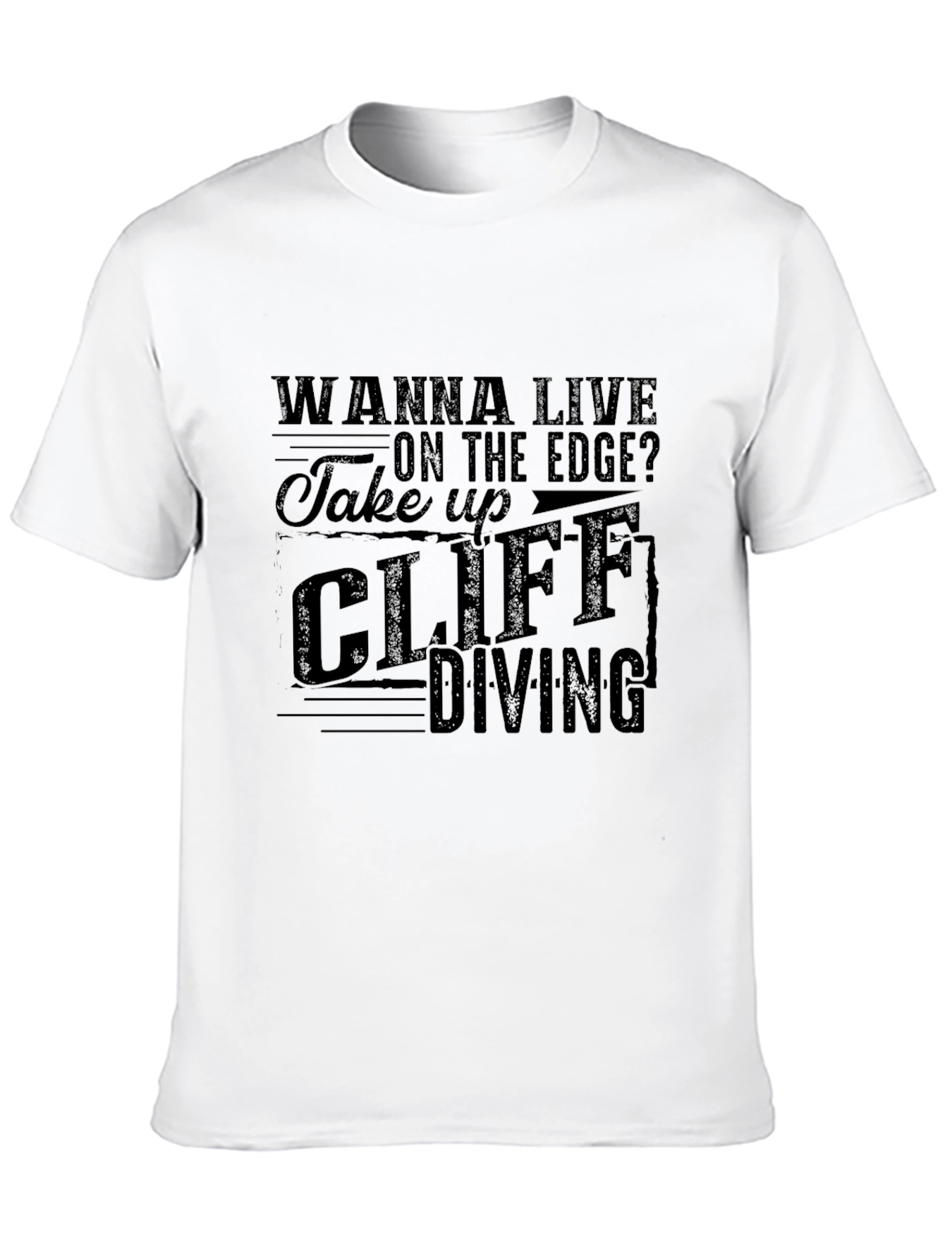 Wanna Live on the Edge Cliff Diving Black T-Shirt