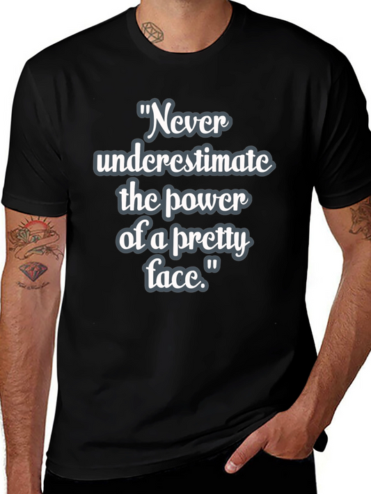 Pretty Face Power T-Shirt