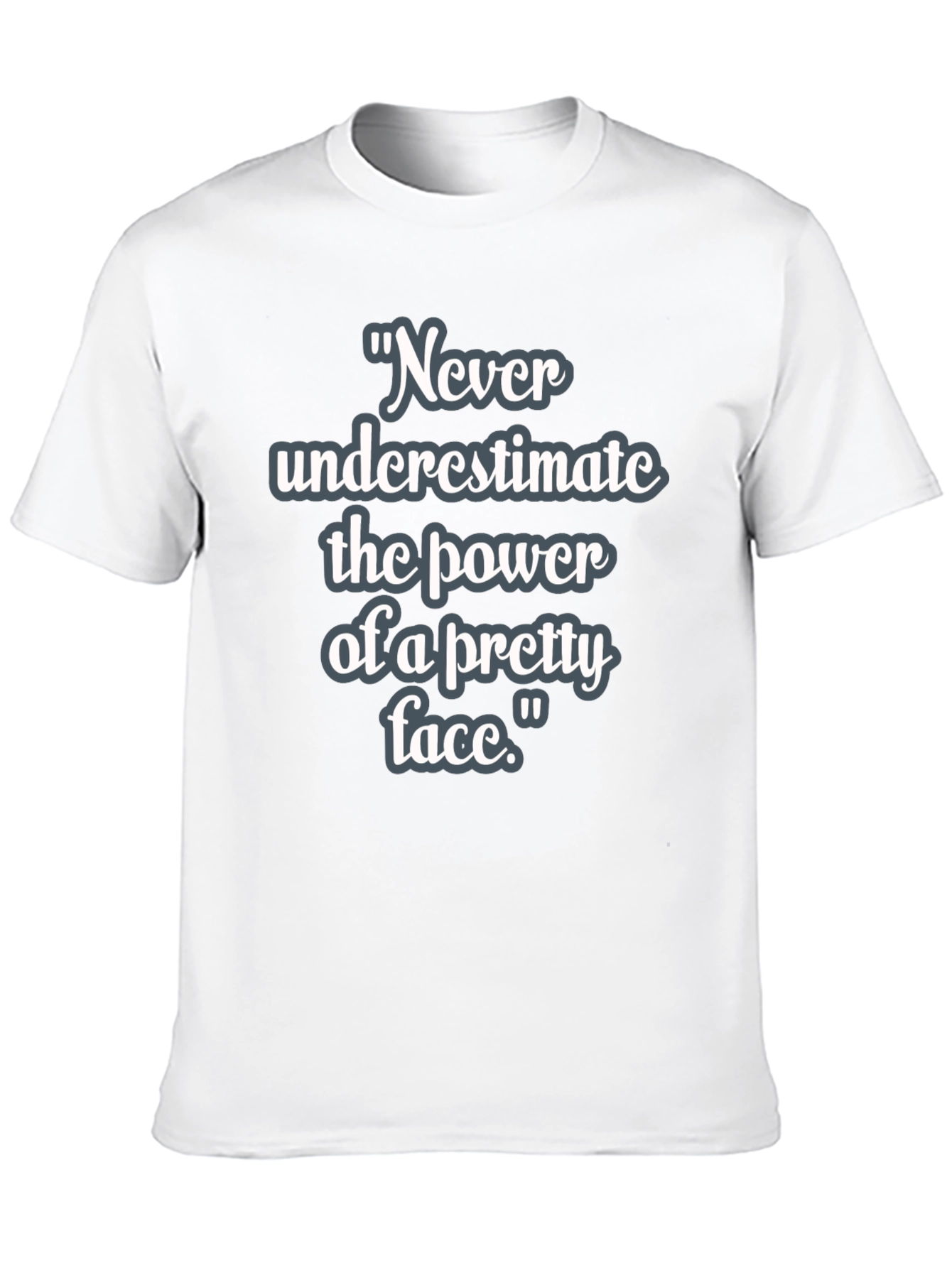 Pretty Face Power T-Shirt
