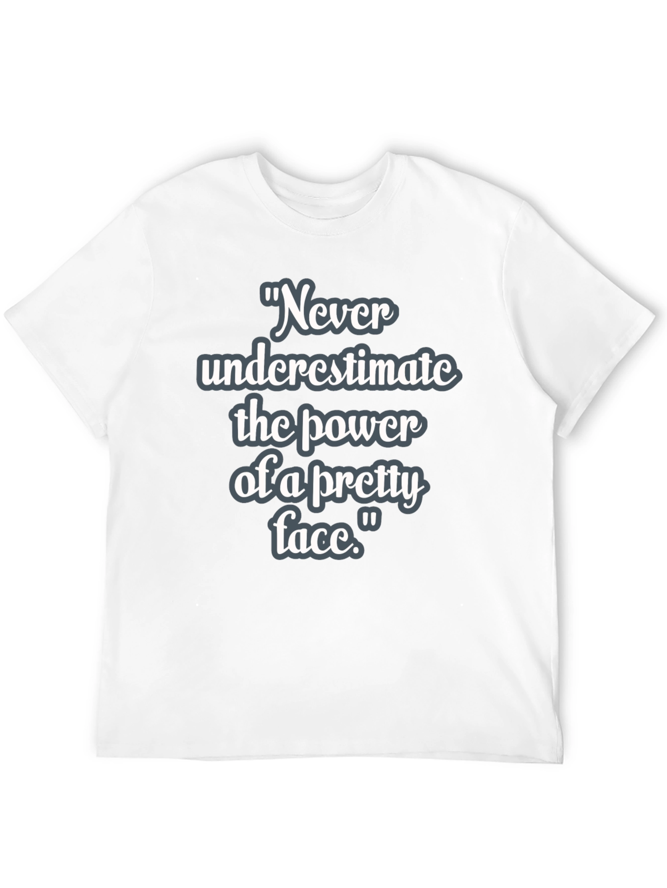 Pretty Face Power T-Shirt
