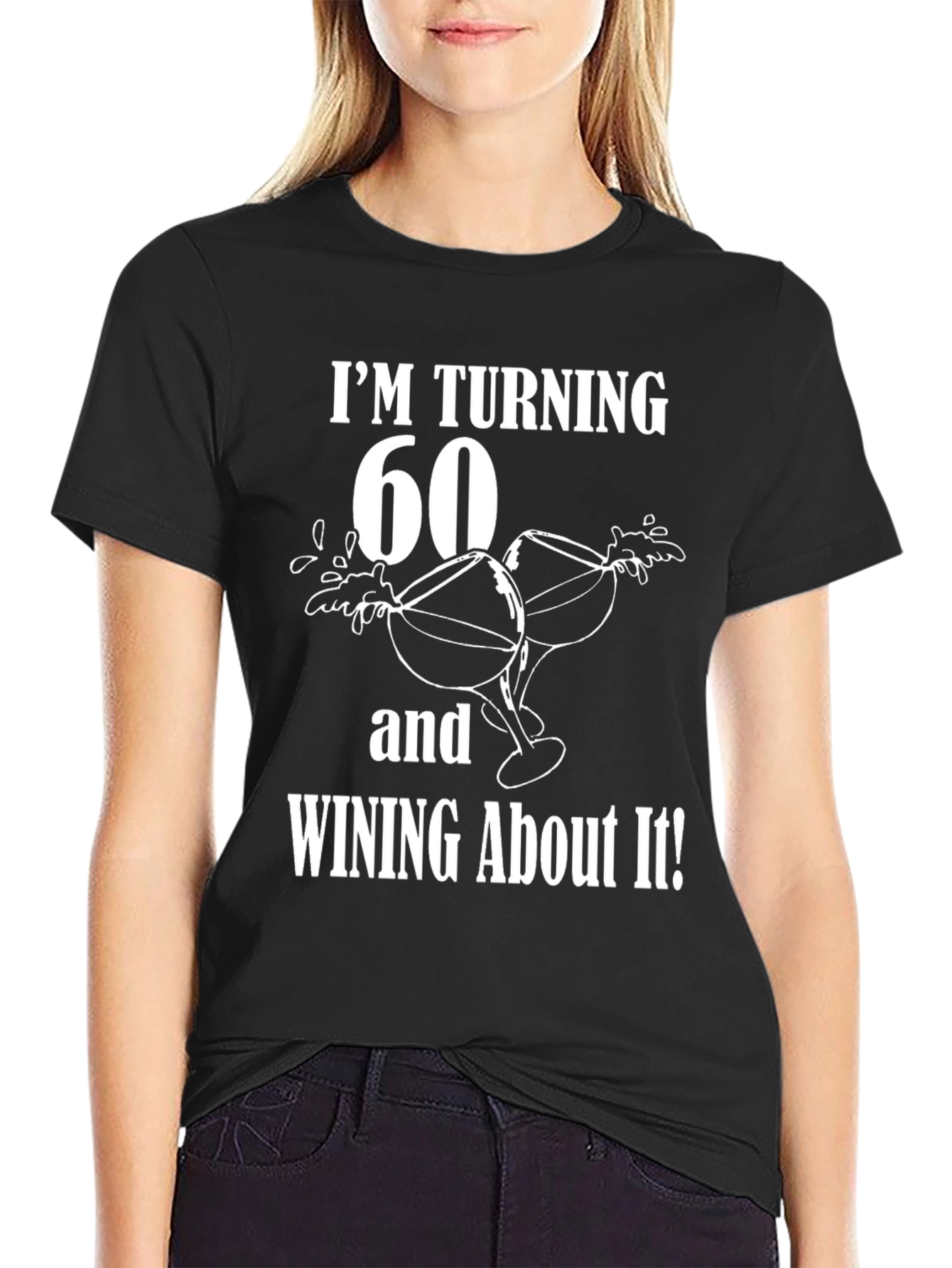 Turning 60 Wine T-Shirt