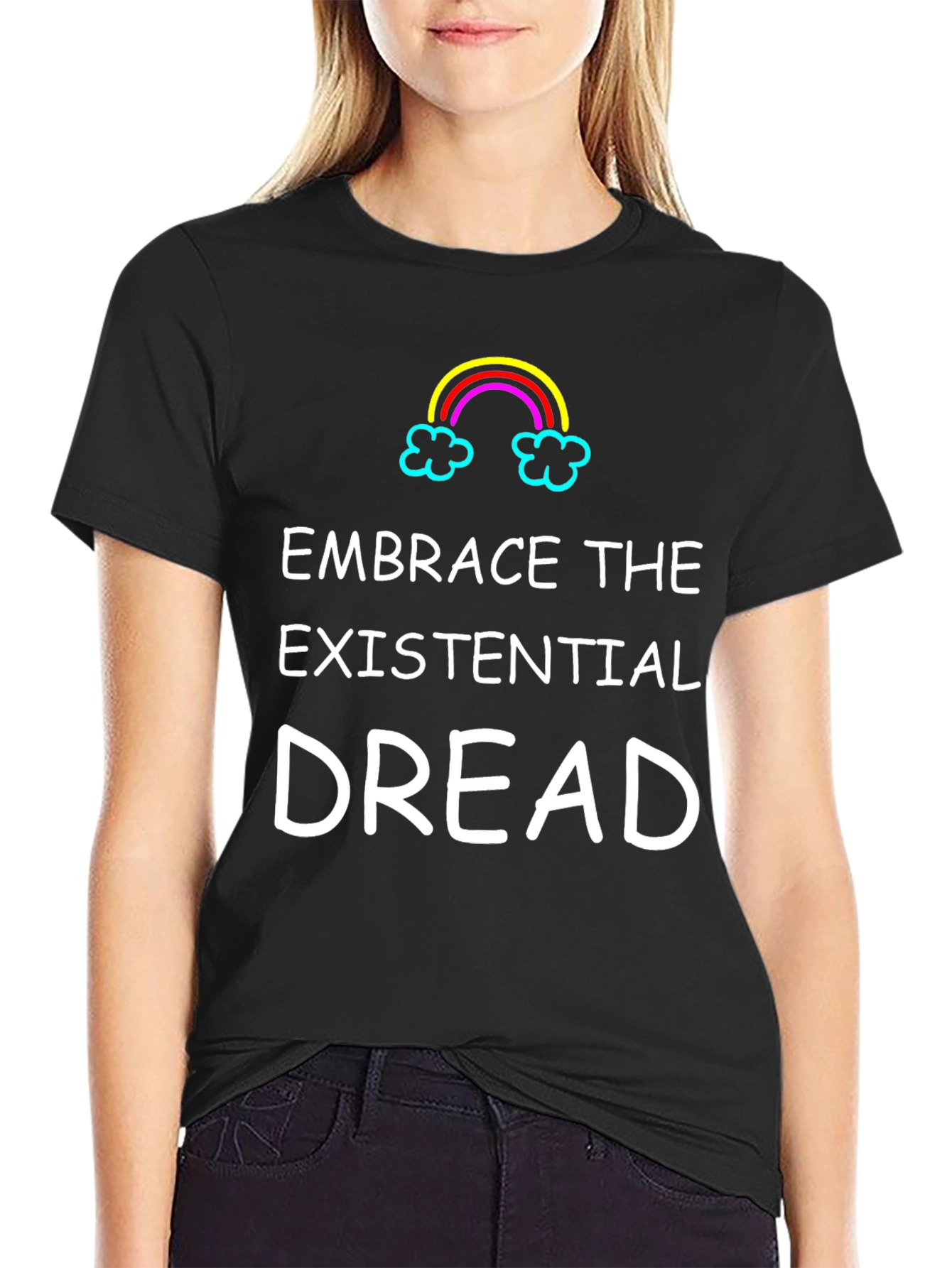 Embrace Existential Dread Black Graphic T-Shirt