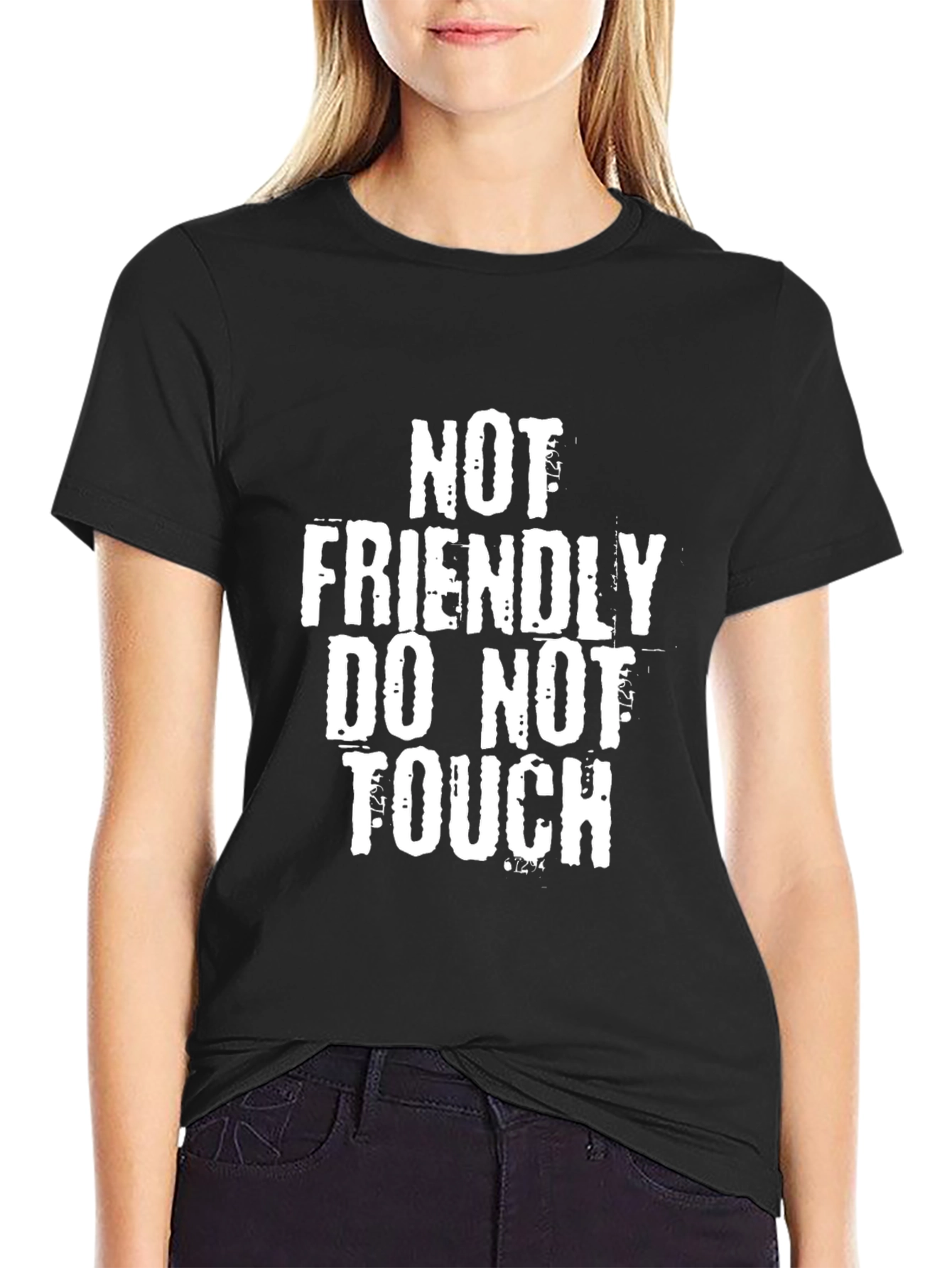Not Friendly T-Shirt - Do Not Touch