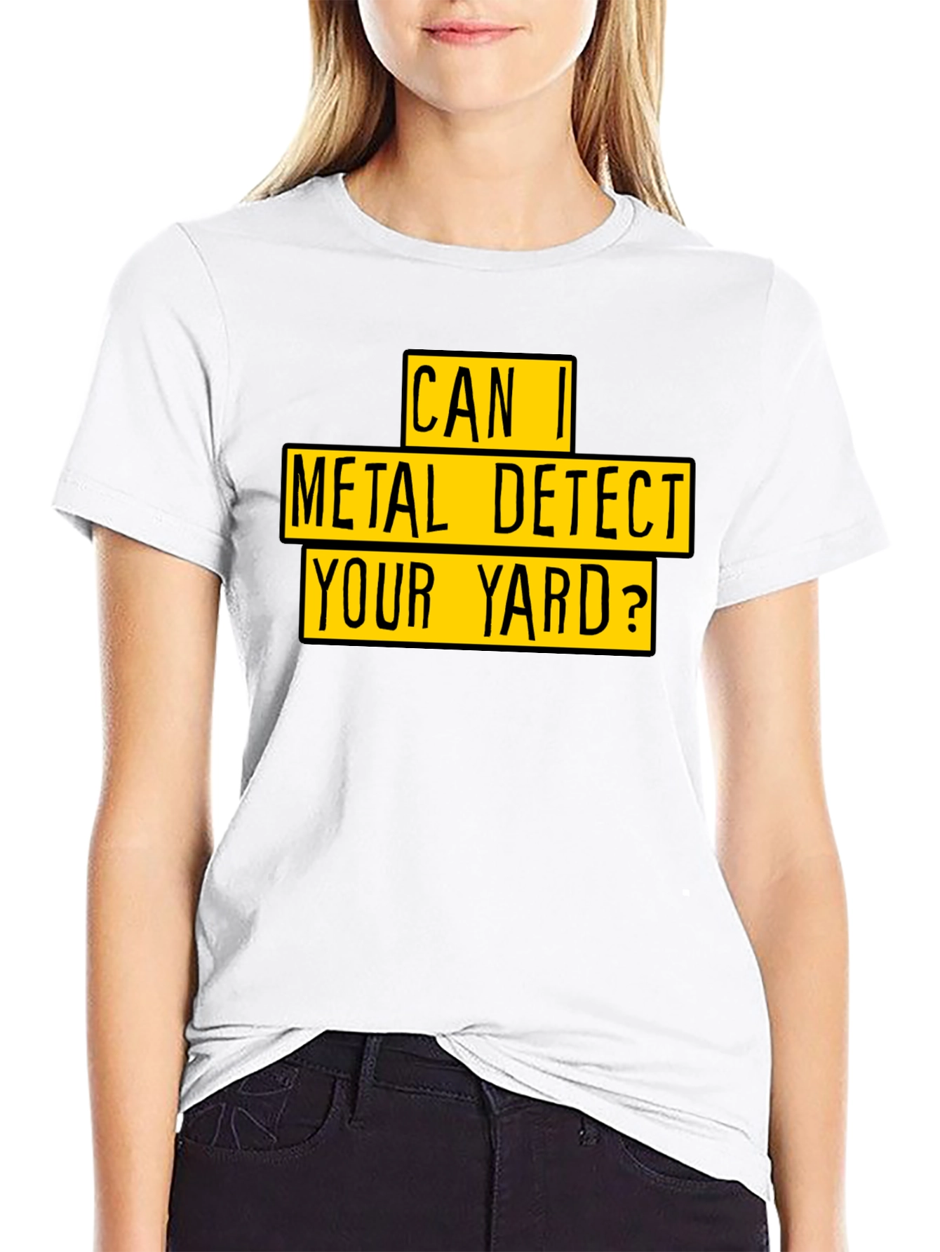 Metal Detect Your Yard T-Shirt - Black Novelty Tee