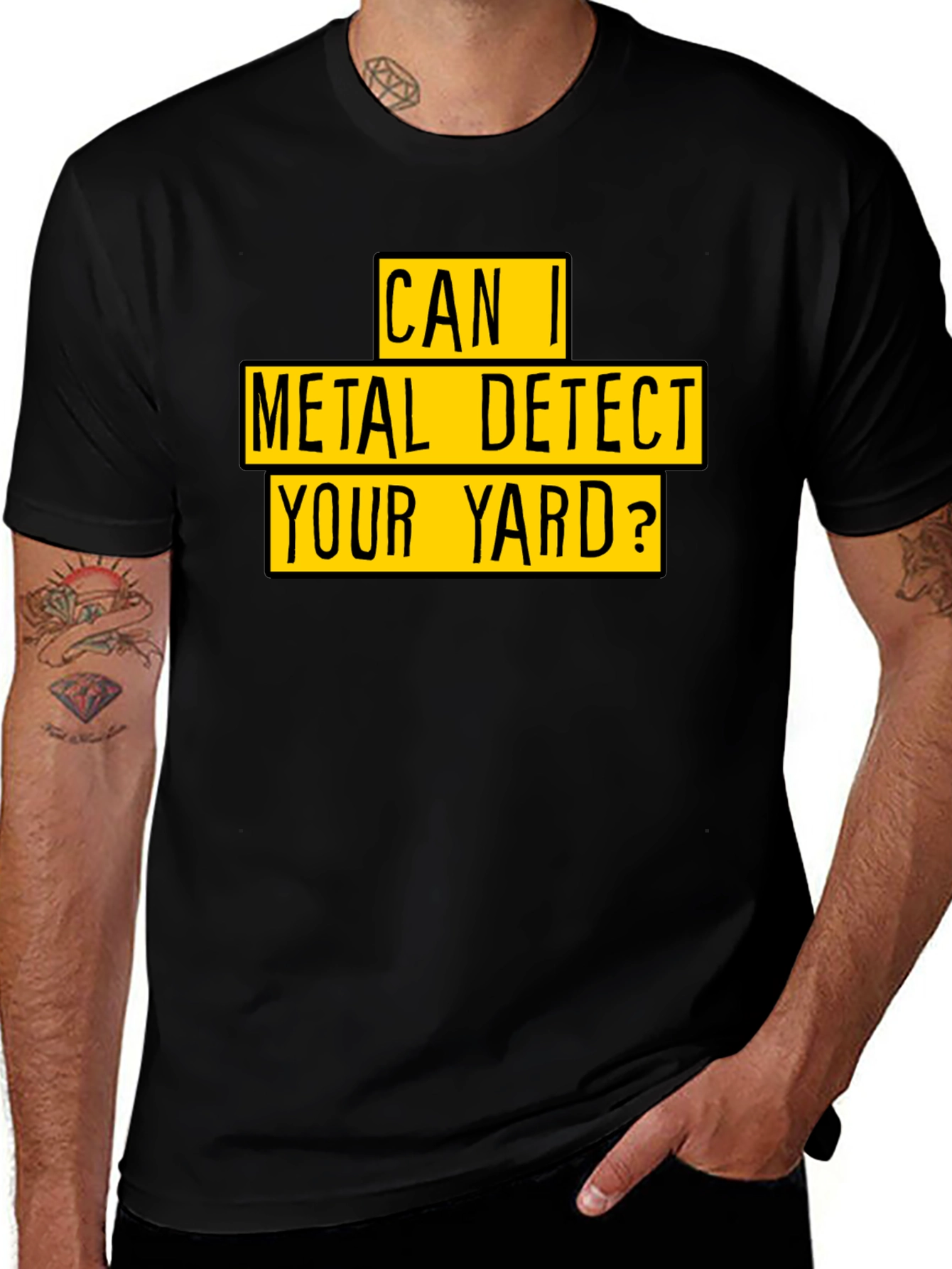 Metal Detect Your Yard T-Shirt - Black Novelty Tee