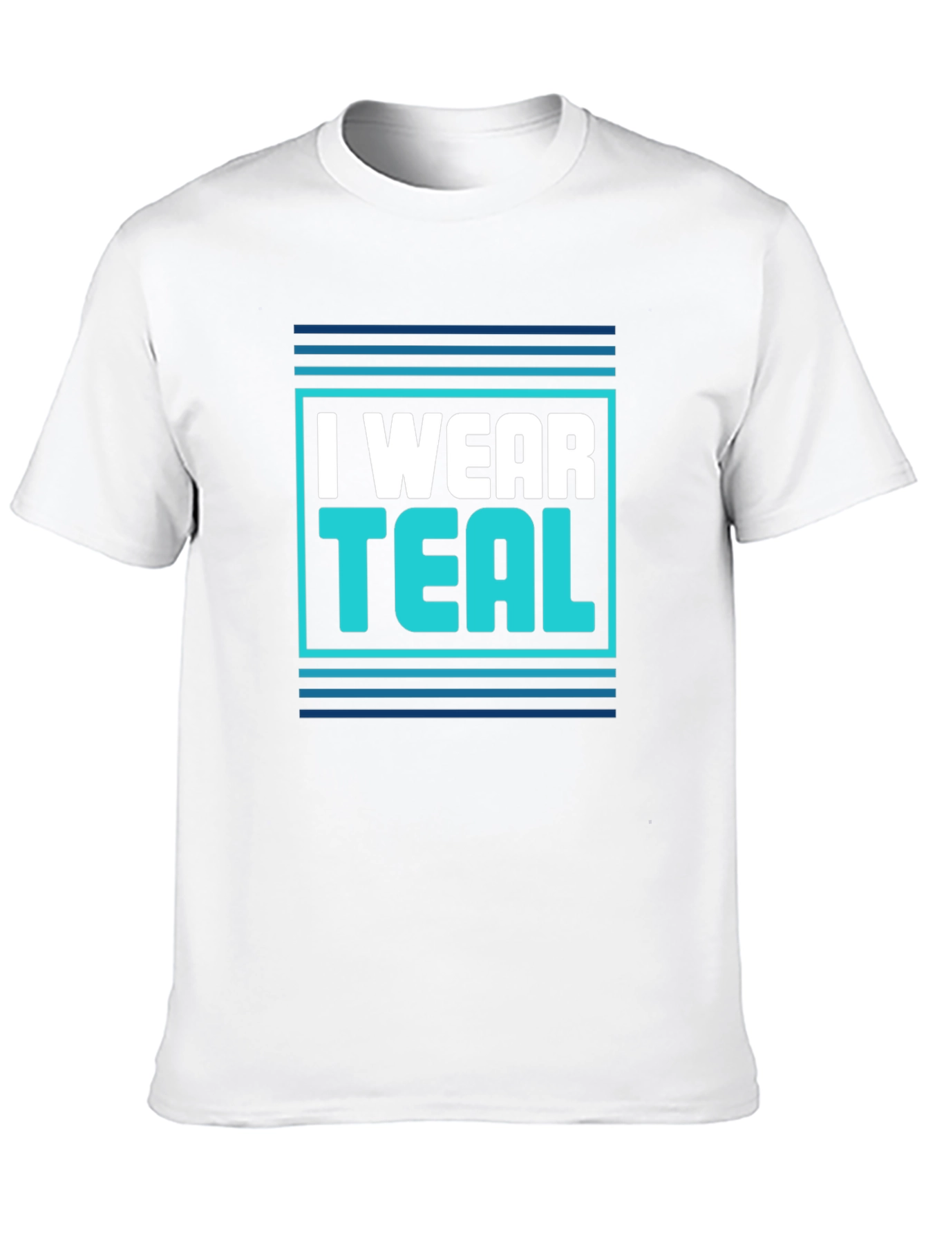 I Wear Teal Graphic T-Shirt - Bold Statement Tee