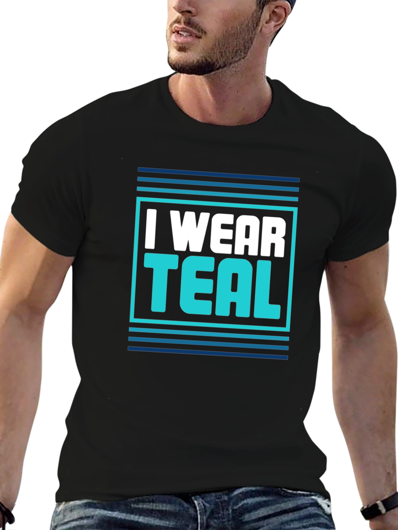 I Wear Teal Graphic T-Shirt - Bold Statement Tee