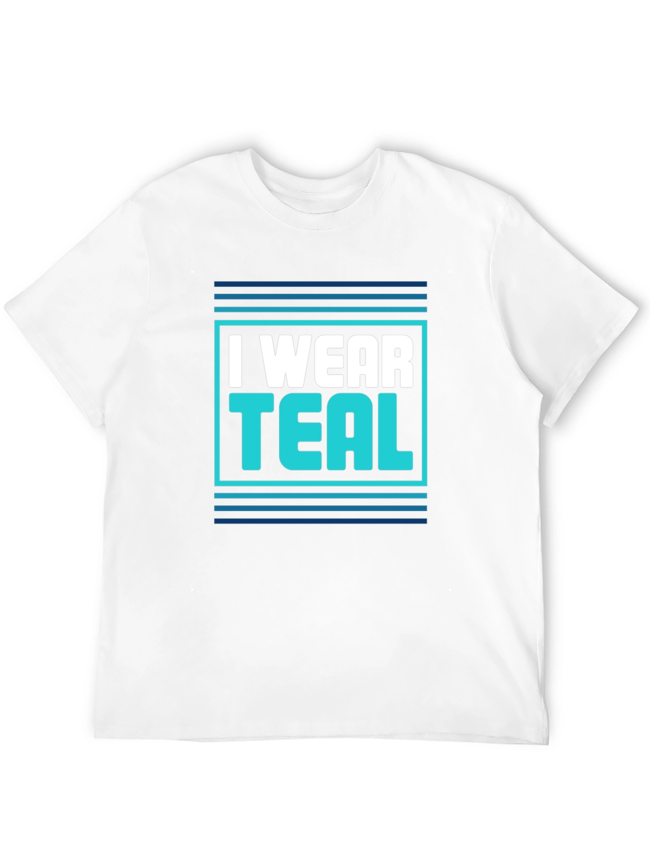 I Wear Teal Graphic T-Shirt - Bold Statement Tee