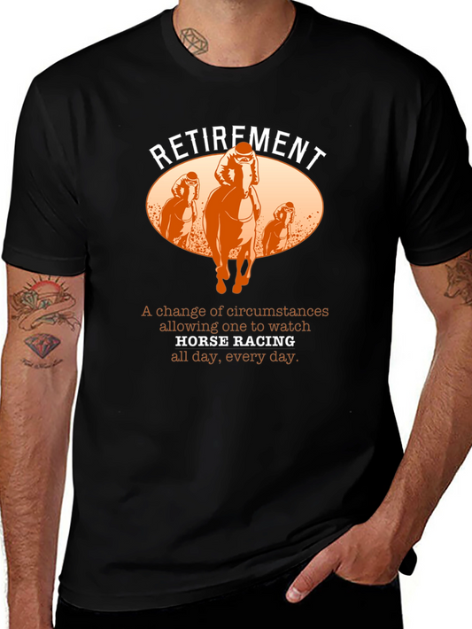 Retirement Horse Racing T-Shirt