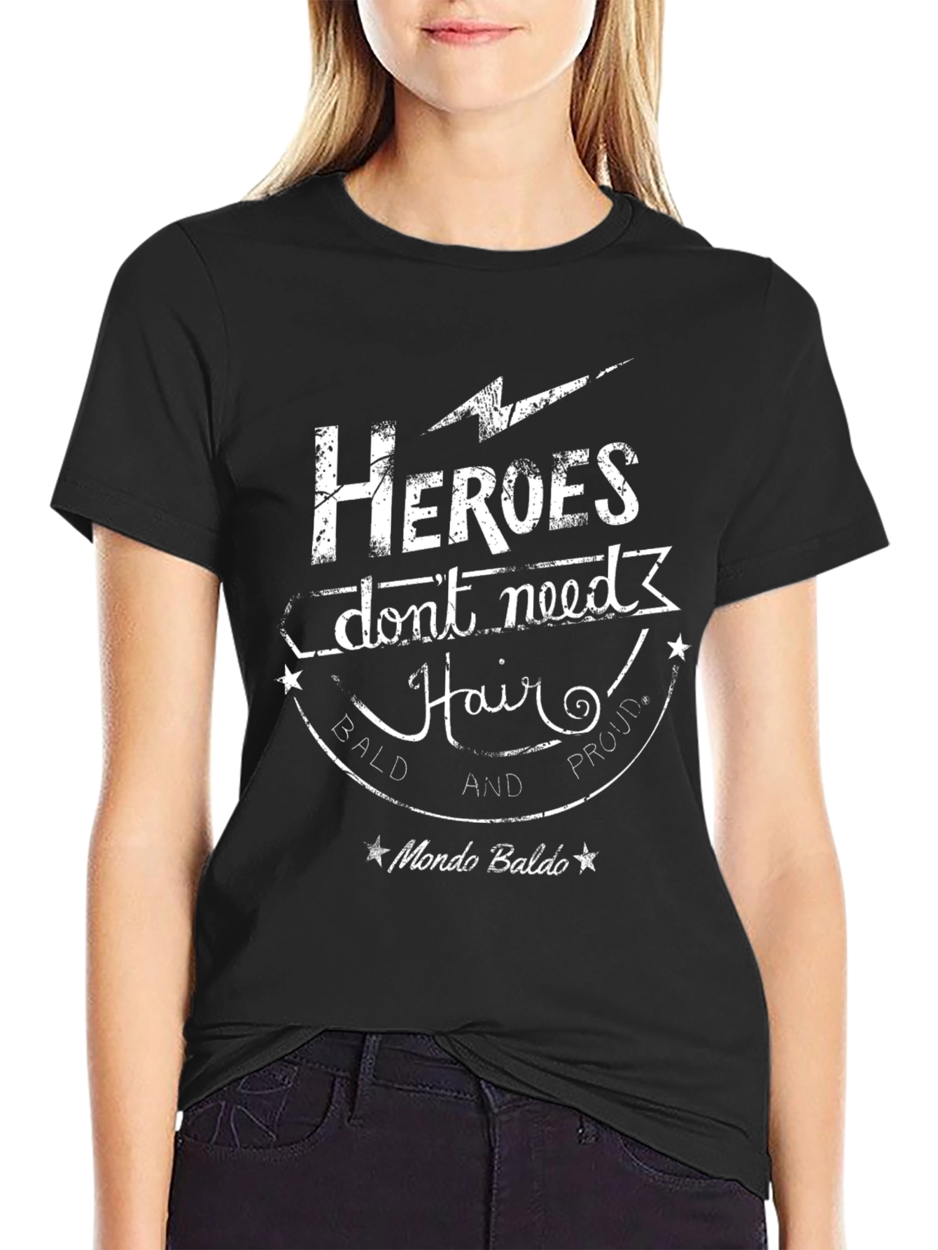 Heroes Dont Need Hair Black T-Shirt