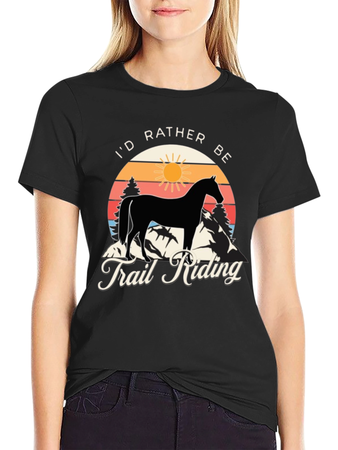 Id Rather Be Trail Riding Horse Graphic Tee