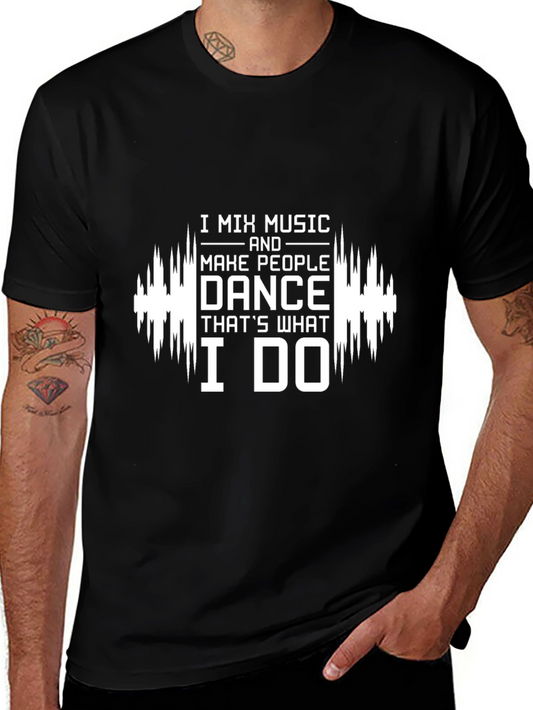 I Mix Music Dance T-Shirt